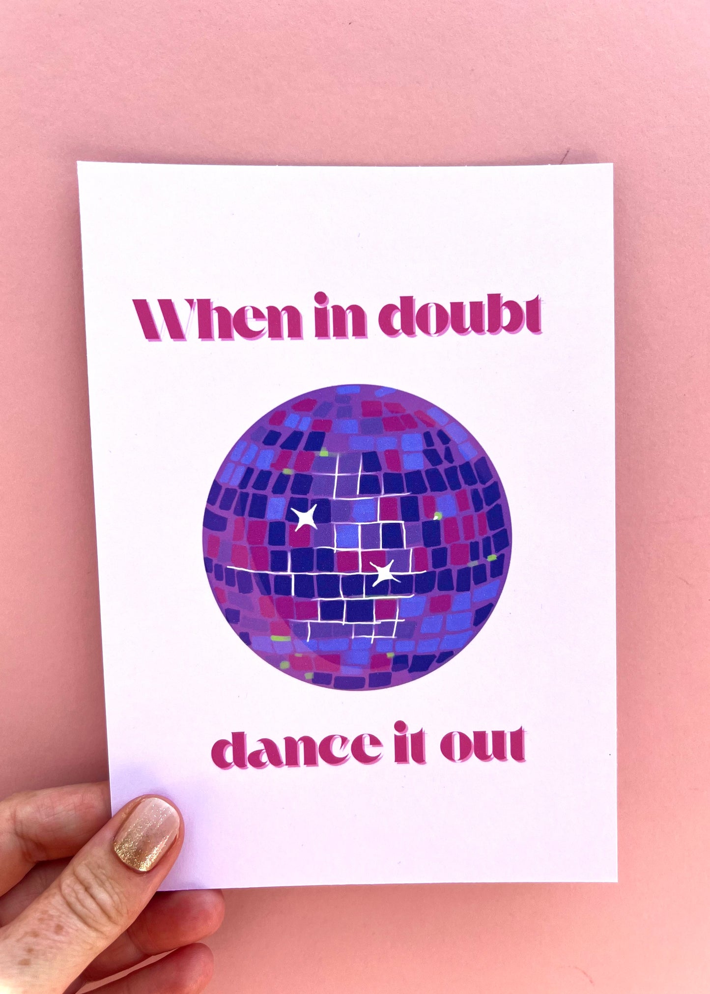 Dance It Out Print
