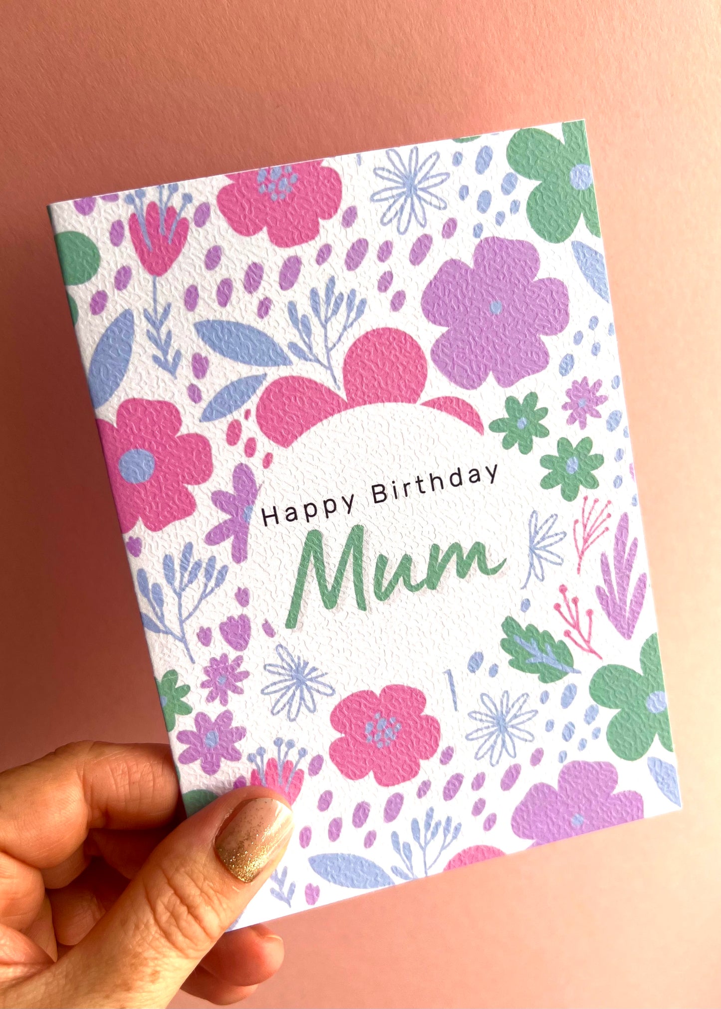 Bright Flowers For Mum Birthday Card