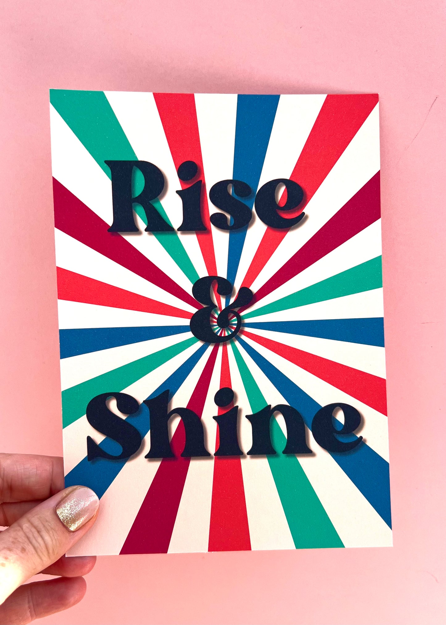 Rise & Shine Print
