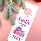 Personalised Santa Stop Here Door Hanger