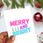 Merry and Bright Christmas Card