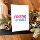 Festive Vibes Christmas Card