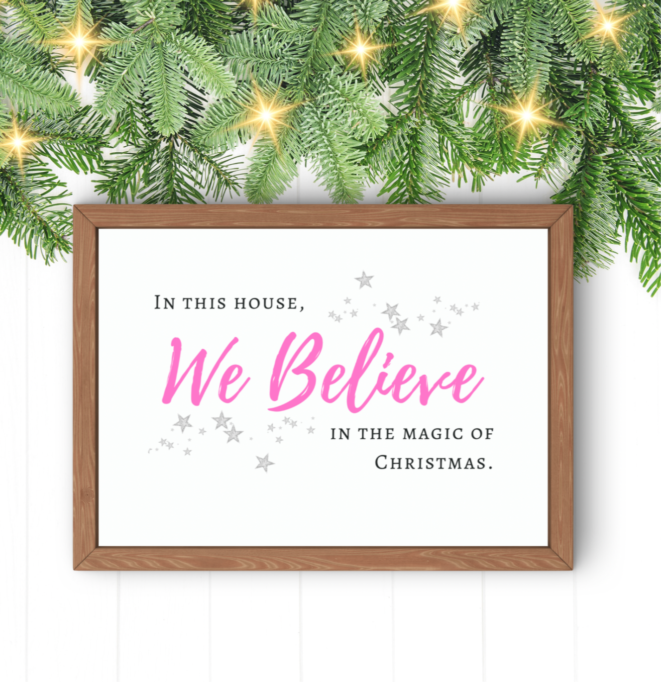 We Believe Christmas Print