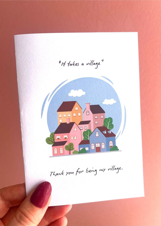 It Takes A Village Thank You Greetings Card