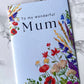 Wonderful Mum Greetings Card