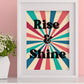 Rise & Shine Print