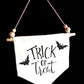 Trick or treat Canvas Hanging Banner