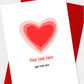 Personalised Valentines Heart Greetings Card