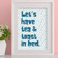 Tea & Toast Print