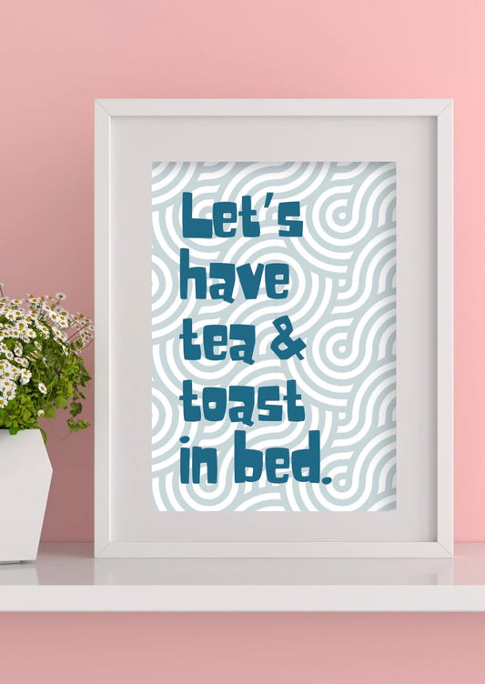 Tea & Toast Print