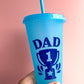 Number One Dad Cold Cup