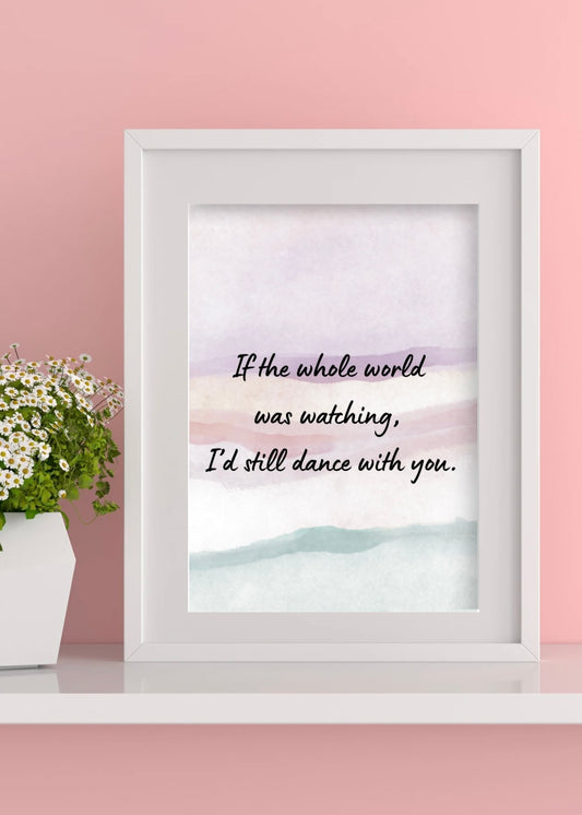 Dance With You Print
