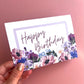 Happy Birthday Floral Border Greetings Card