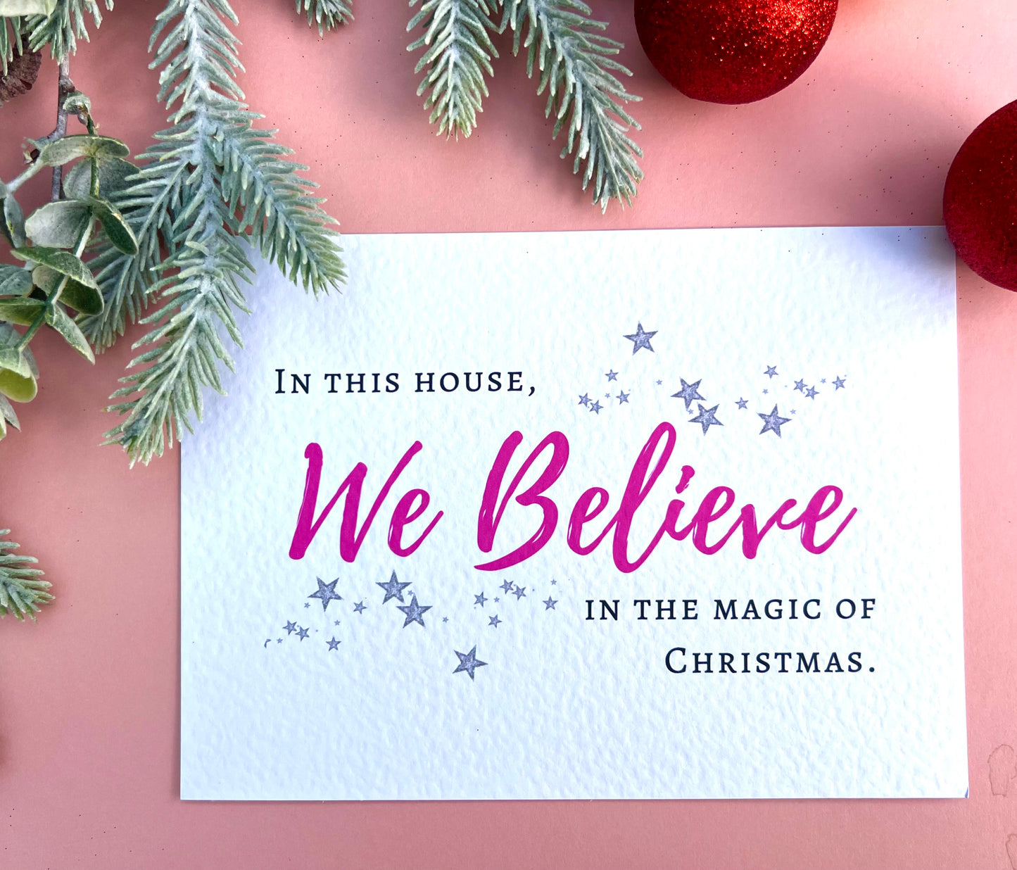 We Believe Christmas Print