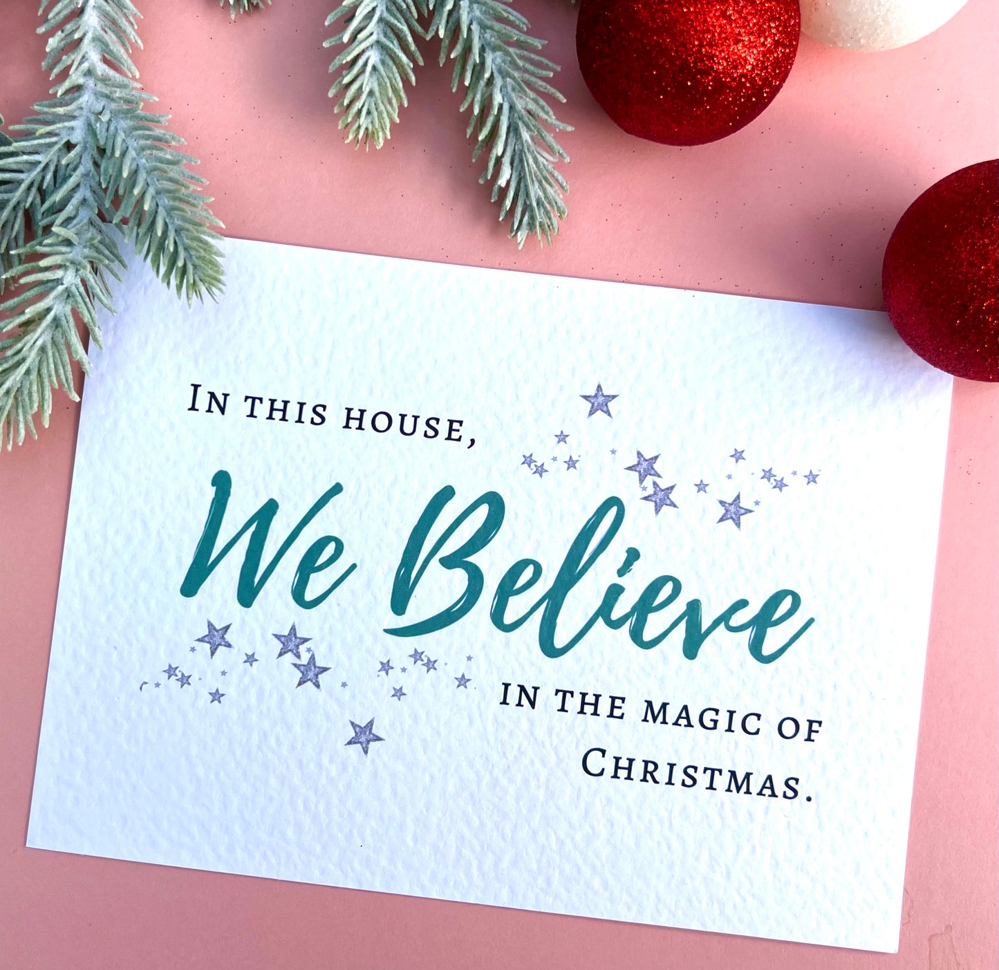 We Believe Christmas Print