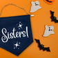 Sisters Canvas Hanging Banner