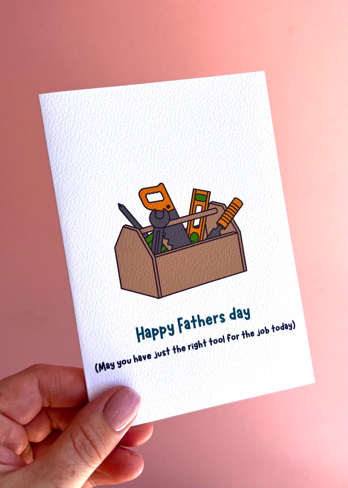 The Right Tool Father’s Day Card