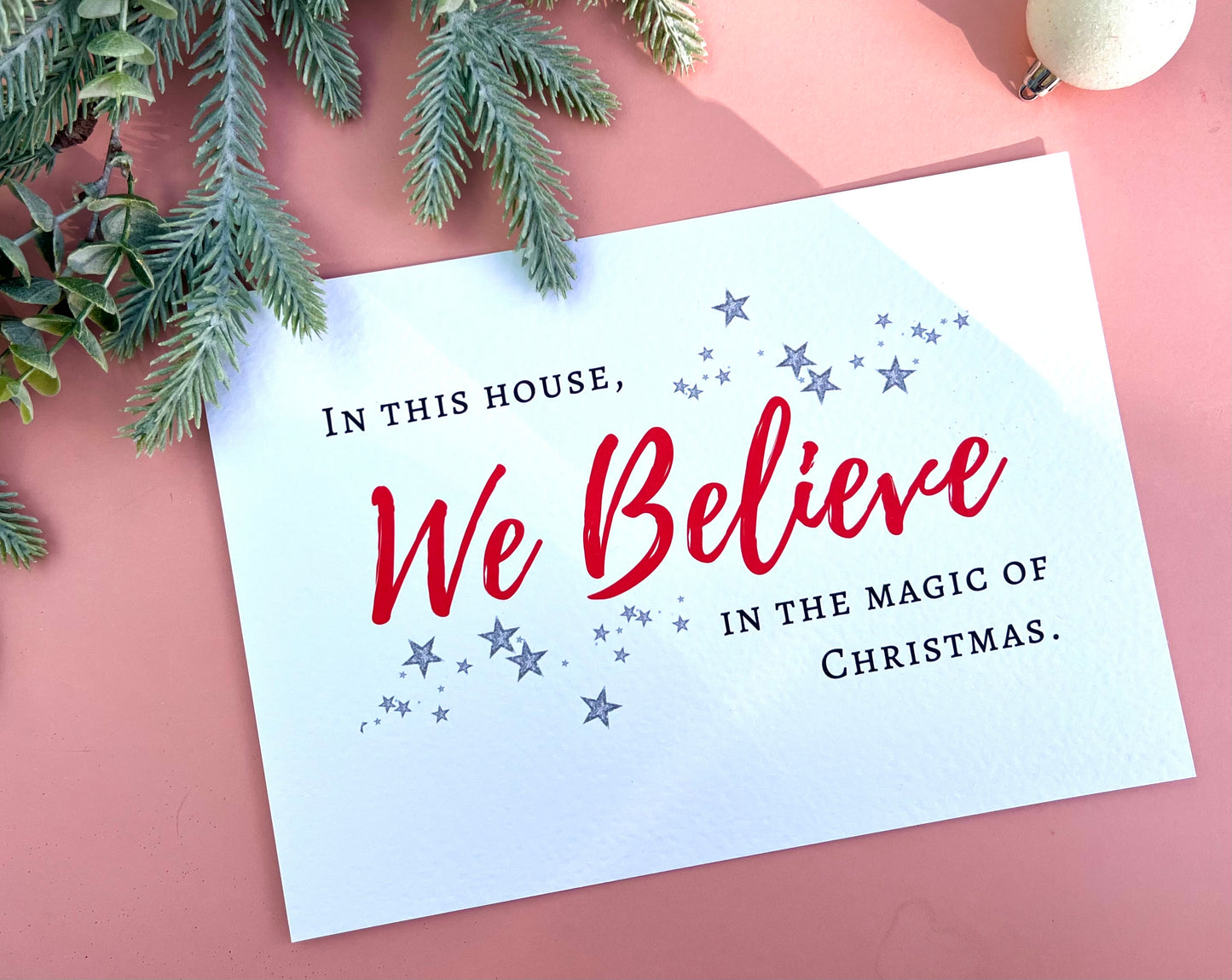 We Believe Christmas Print