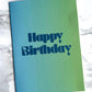 Blue Fade Birthday Card