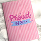 Proud of You Greetings Card