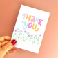 Thank You Flowers Greetings Card