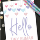 Hello Tiny Human Greetings Card